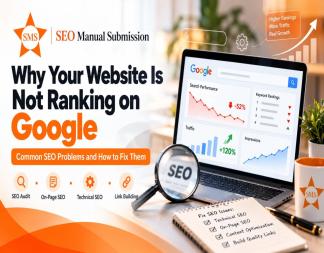 Why Your Website Is Not Ranking on Google: Common SEO Problems and How to Fix Them